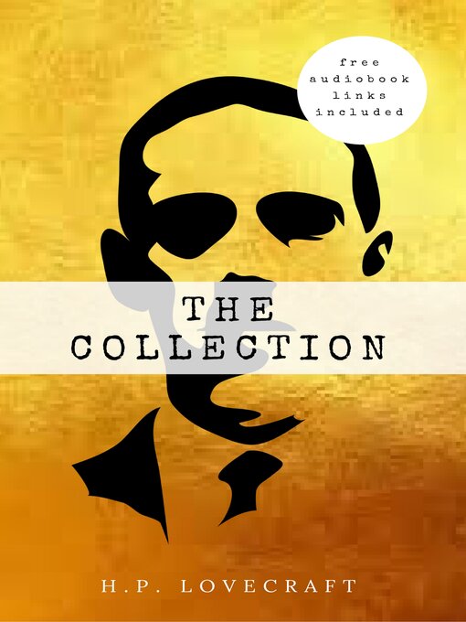 Title details for The Complete H.P. Lovecraft Collection (WSBLD Classics) by Lovecraft H.P. - Available